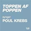 Toppen Af Poppen 2014 - synger POUL KREBS | Clemens