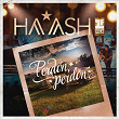 Perdón, Perdón (HA-ASH Primera Fila - Hecho Realidad (En Vivo)) | Ha Ash