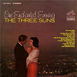 One Enchanted Evening | The Three Suns