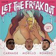 Let The Freak Out | Carnage, Erick Morillo & Harry Romero