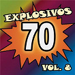 Explosivos 70, Vol. 8 | María Martha Serra Lima