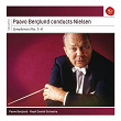 Paavo Berglund Conducts Nielsen Symphonies Nos. 1 - 6 | Paavo Allan Englebert Berglund