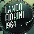 Lando Fiorini 1964 | Lando Fiorini