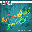 Playback: Kaadhal Galatta - Fun Tamil Love Songs | Harris Jayaraj