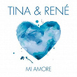 Mi Amore | Tina & Rene