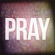 Pray | Brooklyn Tabernacle Choir