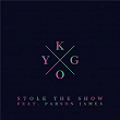 Stole the Show | Kygo & Parson James