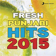 Fresh Punjabi Hits 2015 | Hardy Sandhu