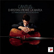 Cantus | Christian Pierre La Marca