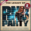 The Legacy of Rn'B Party | Next