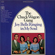 Joy Bells Ringing In My Soul | The Chuck Wagon Gang