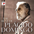 The Best of Plácido Domingo | Plácido Domingo