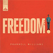 Freedom | Pharrell Williams