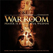 War Room (Music from and Inspired by the Original Motion Picture) | Steven Curtis Chapman