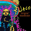 JACO Original Soundtrack | Jaco Pastorius