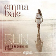 Run (Lost Frequencies Radio Edit) | Emma Bale & Lost Frequencies