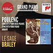 Poulenc: Concertos, Aubade - Le Sage / Braley | Eric Le Sage