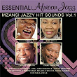 Essential African Mzansi Greatest Jazzy Hit Sounds | Jonas Gwangwa