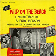 Wild On the Beach (Original Motion Picture Soundtrack) | Frankie Randall