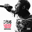 Lean & Bop (Remixes) | J Hus