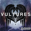 Vultures | Yashin
