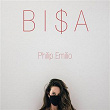 BI$A | Philip Emilio