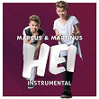 Hei (Instrumental) | Marcus & Martinus