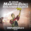 Imparables (En Vivo) | El Gran Martín Elías