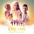 Dreams (Original Motion Picture Soundtrack) | Fatin