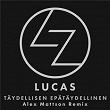 Täydellisen epätäydellinen | Lucas