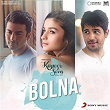 Bolna (From "Kapoor & Sons (Since 1921)") | Tanishk Bagchi, Arijit Singh & Asees Kaur