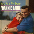 You Are My Love | Frankie Laine