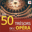 Les 50 Trésors de l'Opéra - Les Trésors de la Musique Classique | Riccardo Muti