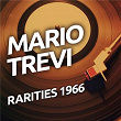 Mario Trevi - Rarietes 1966 | Mario Trevi