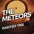 The Meteors - Rarietes 1966 | The Meteors
