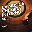 1966 - La musica che gira intorno vol. 2 | Mike Liddell