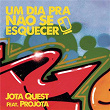 Um Dia pra Não Se Esquecer | Jota Quest