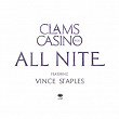 All Nite | Clams Casino
