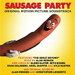 Sausage Party (Original Motion Picture Soundtrack) | Sausage Party Cast