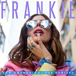 New Obsession (The Remixes) | Frankie + Frankie Bird