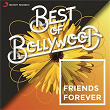 Best of Bollywood: Friends Forever | Kk