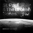 Midnight on the Earth | St Paul & The Broken Bones