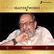 MasterWorks - Vaalee | A.r. Rahman