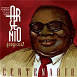 Arsenio Rodríguez, Centenario (Remasterizado) | Mayito Rivera