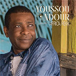 Ban La | Youssou N'dour