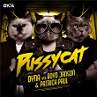 Pussycat | Dyna