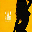 Home (it's different remix) | Max