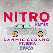 Nitro (Remix) | Sammie Sedano
