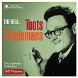 The Real... Toots Thielemans | Toots Thielemans