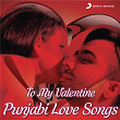 To My Valentine (Punjabi Love Songs) | Harrdy Sandhu